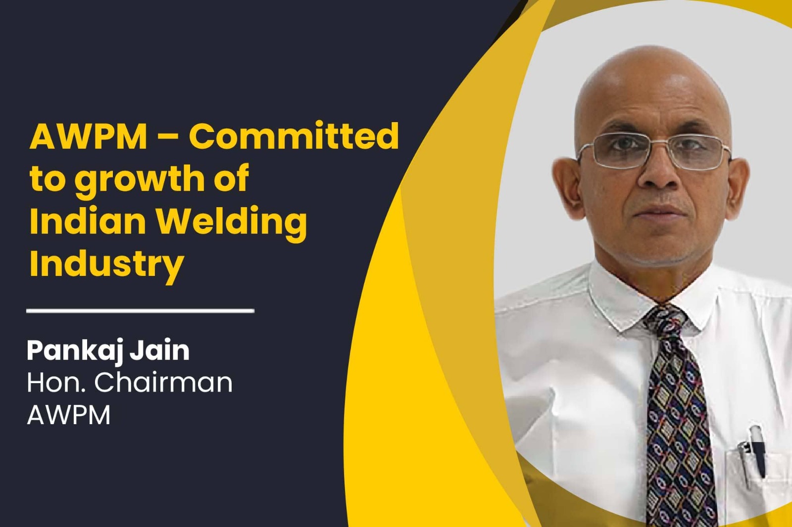 AWPM – Committed to growth of Indian Welding Products Manufacturers