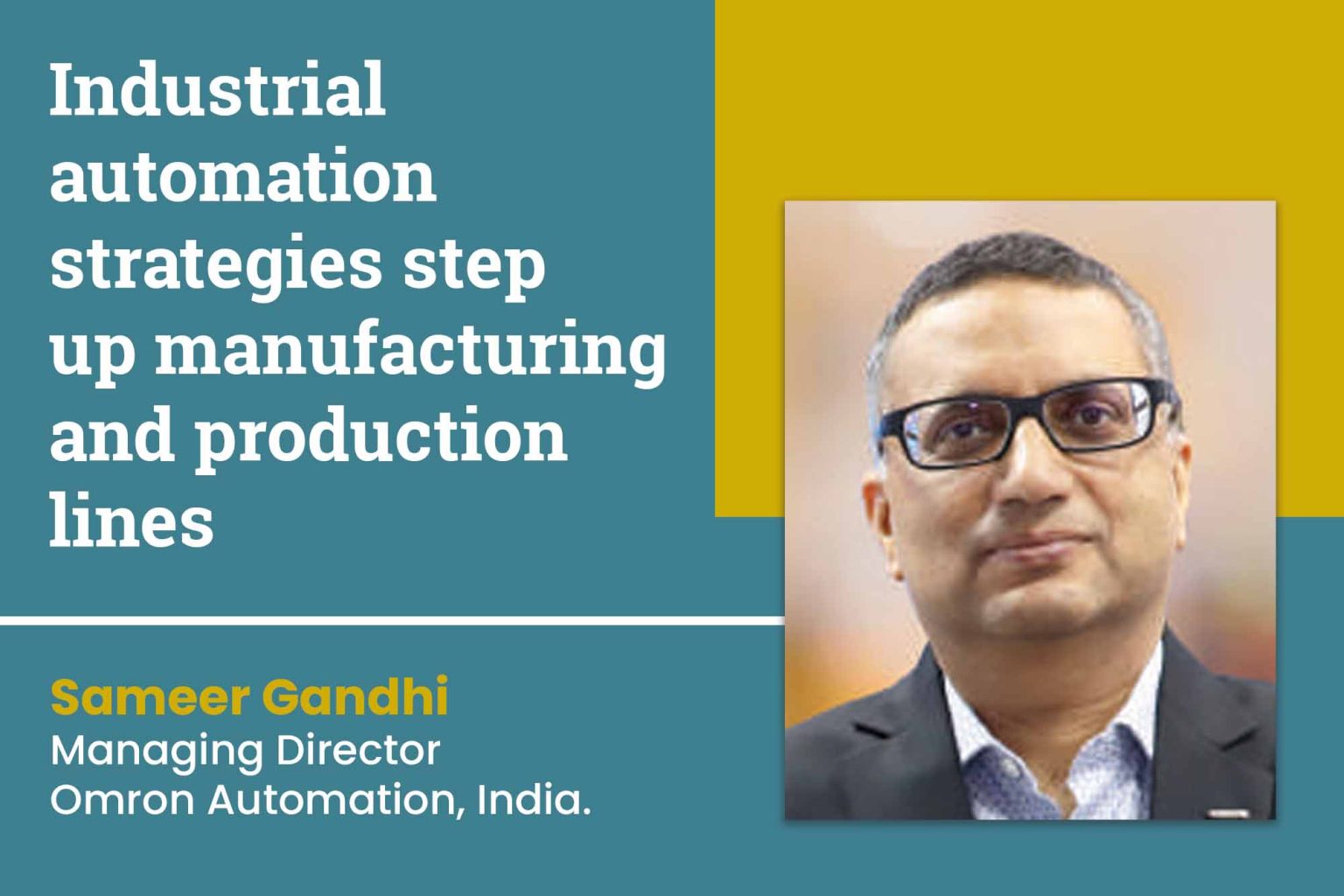 Industrial automation strategies step up manufacturing and production ...