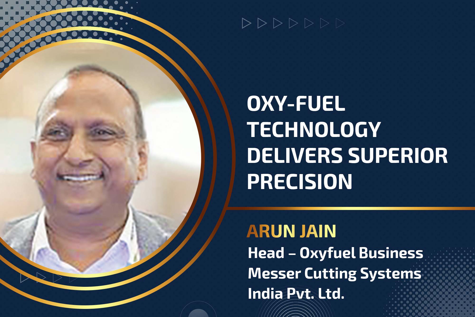 Oxy-fuel technology delivers superior precision 