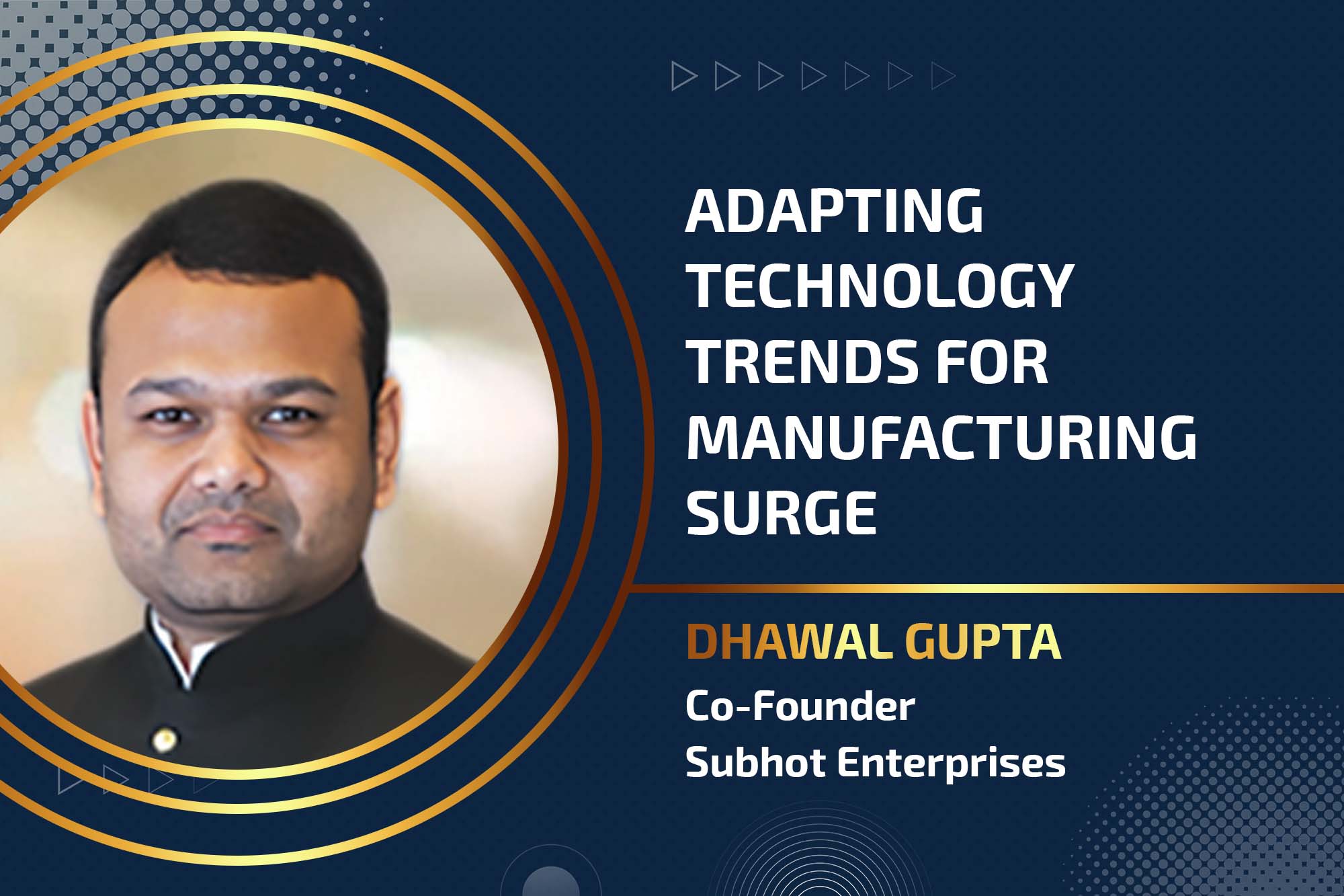 Adapting technology trends for manufacturing surge
