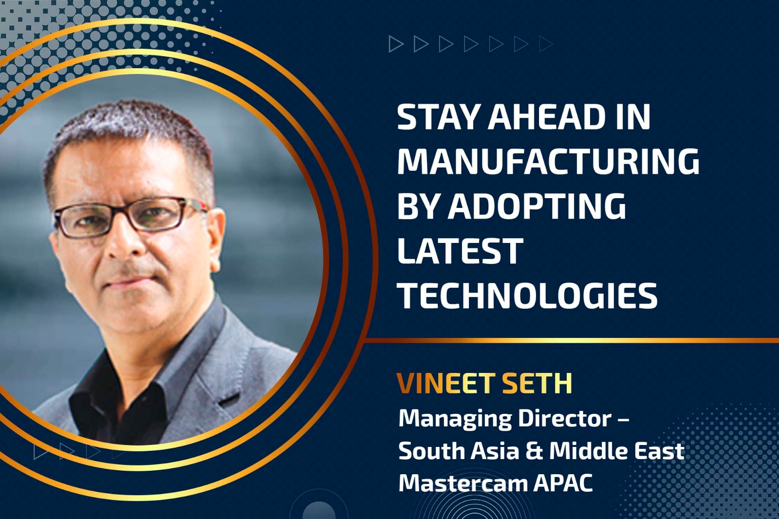 Stay ahead in manufacturing by adopting latest technologies