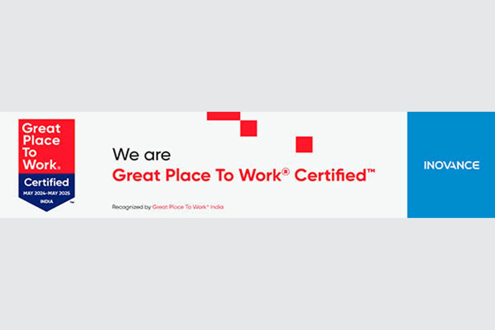Inovance Technology India hits a hat trick as a “Great Place to Work”