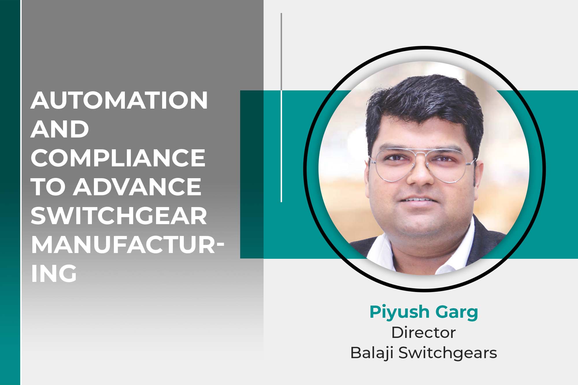 Automation and compliance to advance switchgear manufacturing