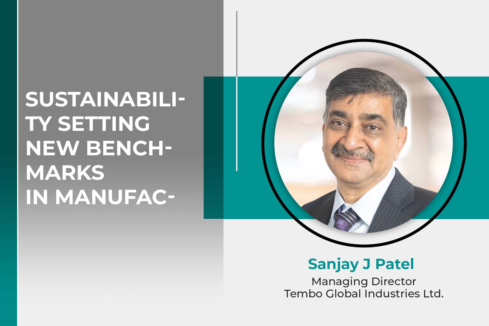 Sustainability setting new benchmarks in manufacturing