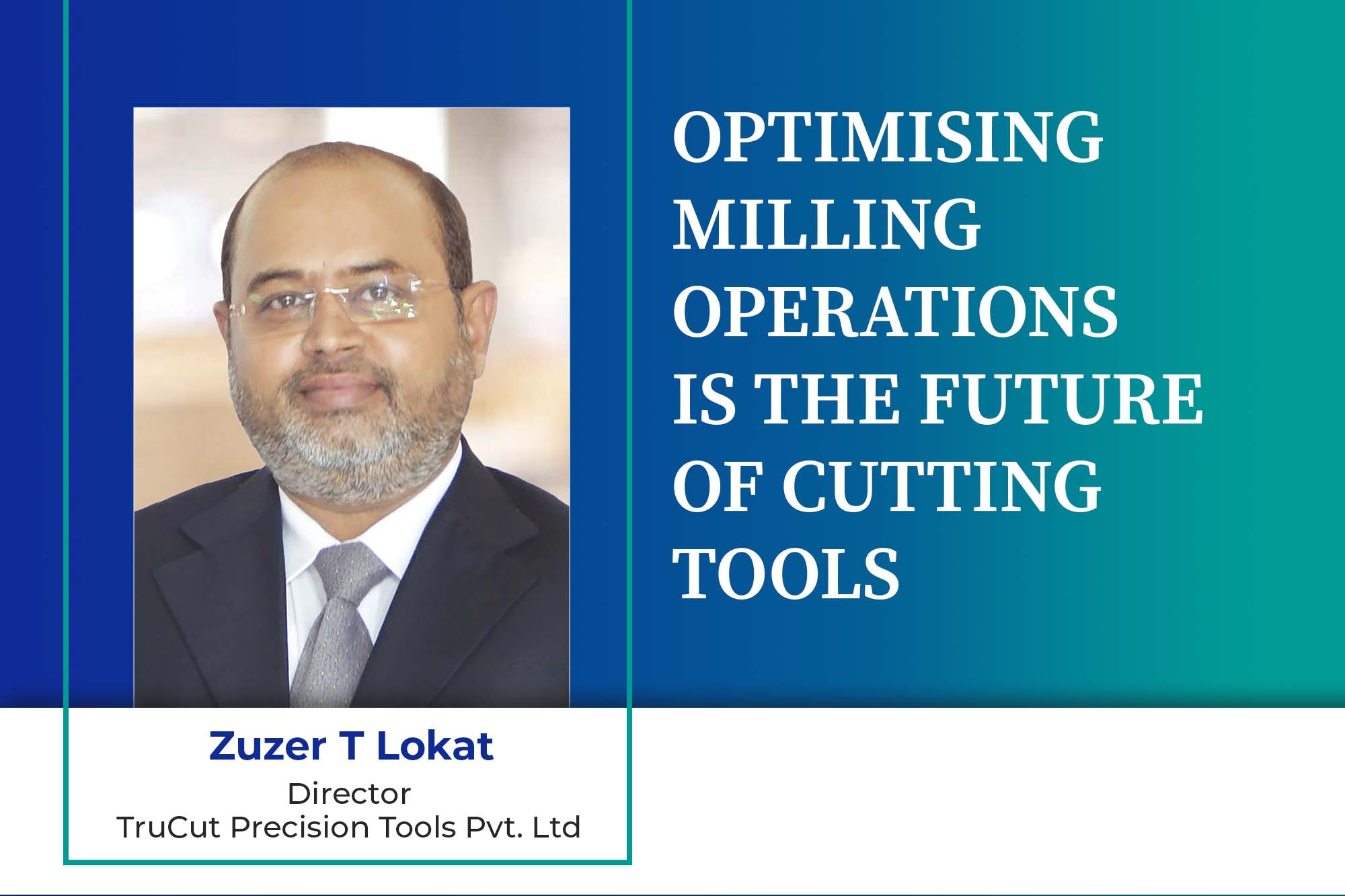 Optimising milling operations is the future of cutting tools