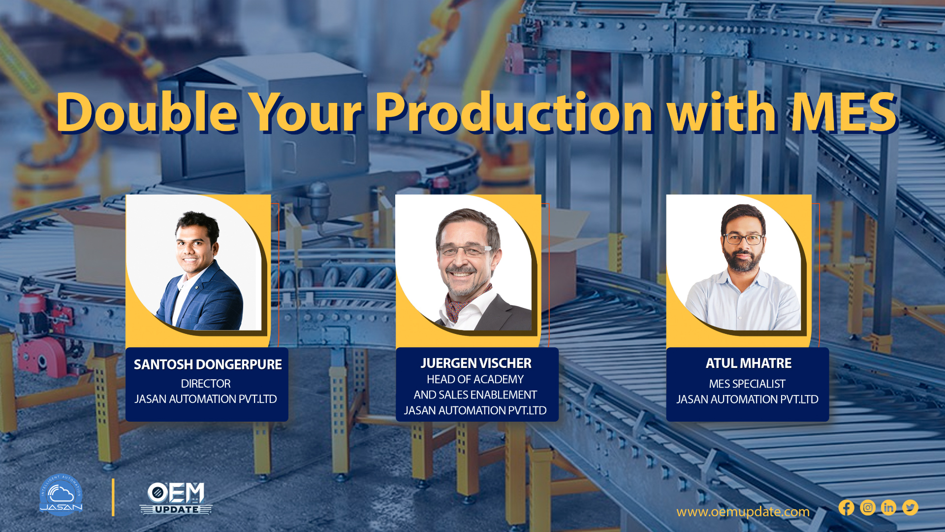 Double Your Production with Jasan Automation’s MES | Webinar | OEM Update Magazine