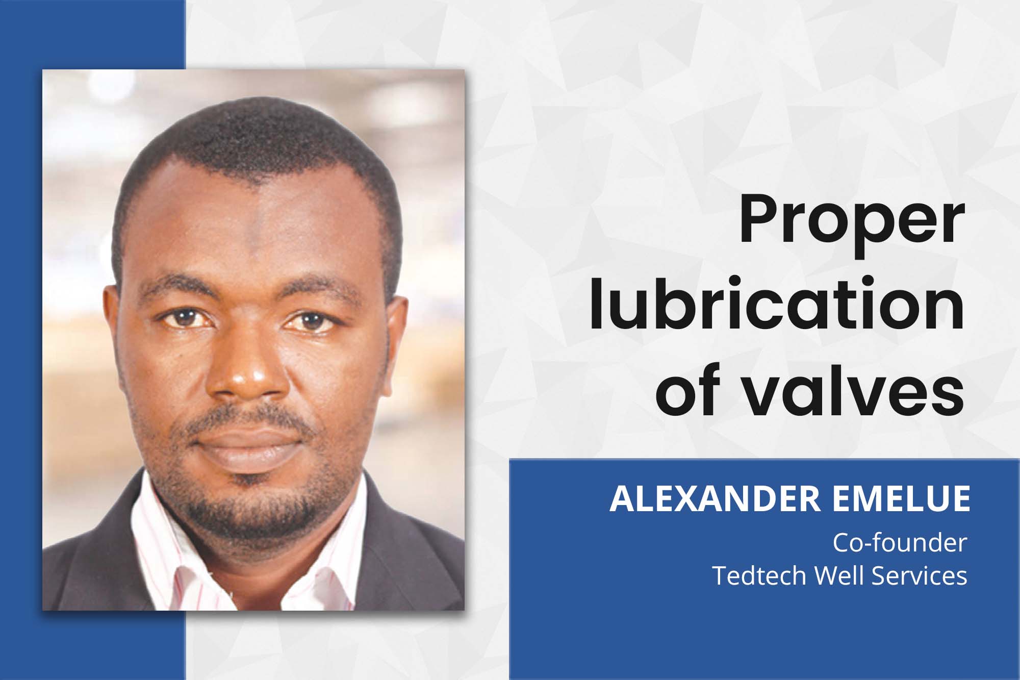 Proper lubrication of valves