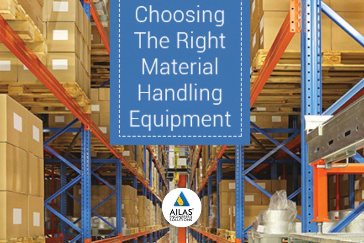 Essentials for choosing material handling equipment