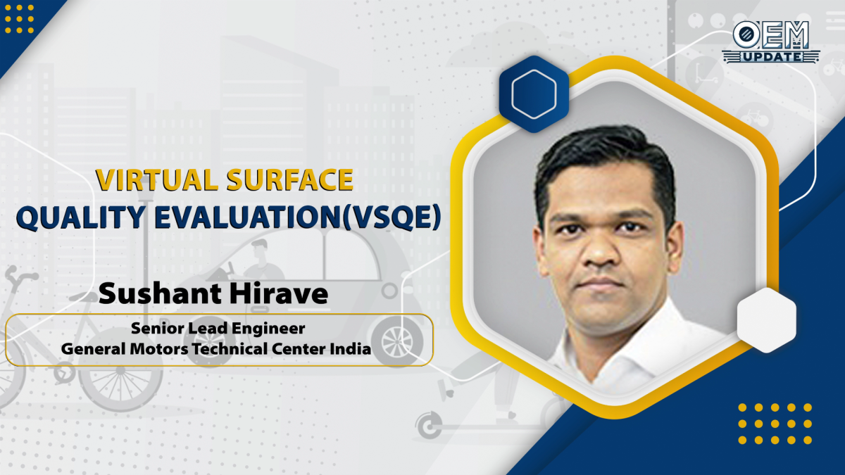 Virtual Surface Quality Evaluation(VSQE) | Mr. ​Sushant Hirave | Webinar video