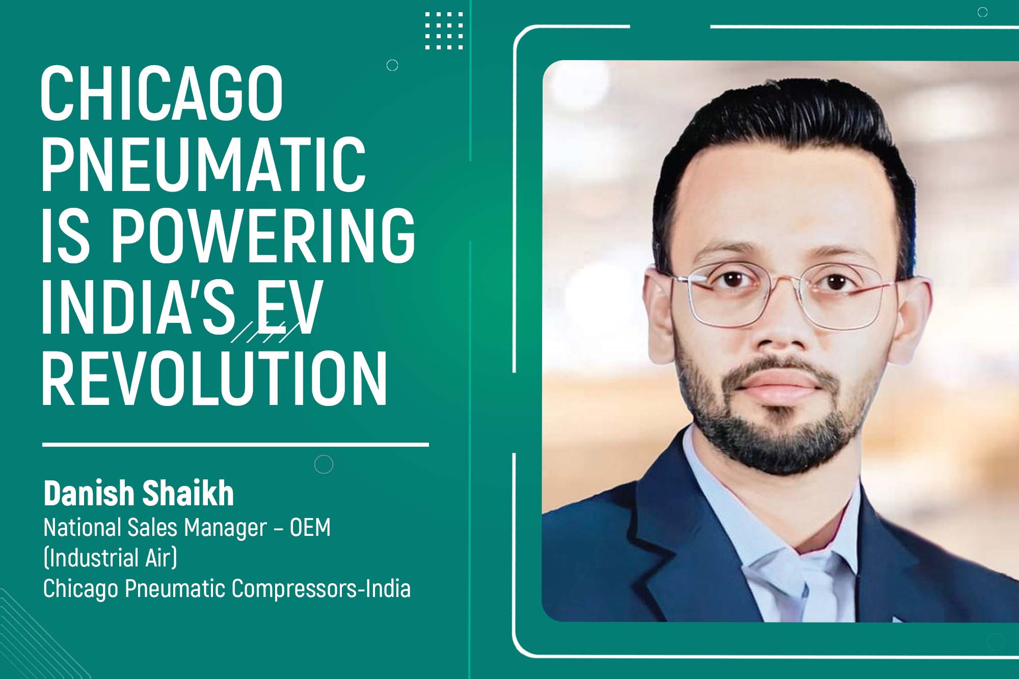 Chicago Pneumatic is powering India’s EV revolution