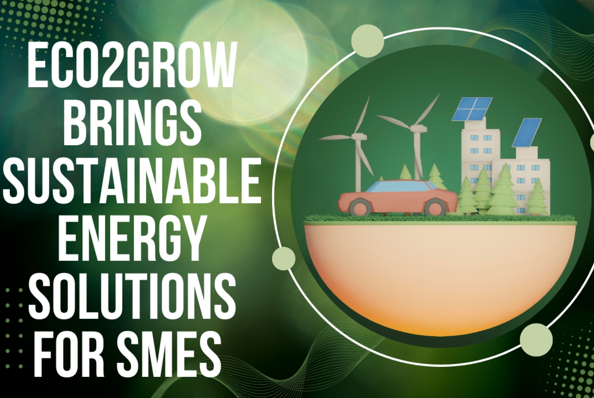 ECO2GROW brings sustainable energy solutions for SMEs 