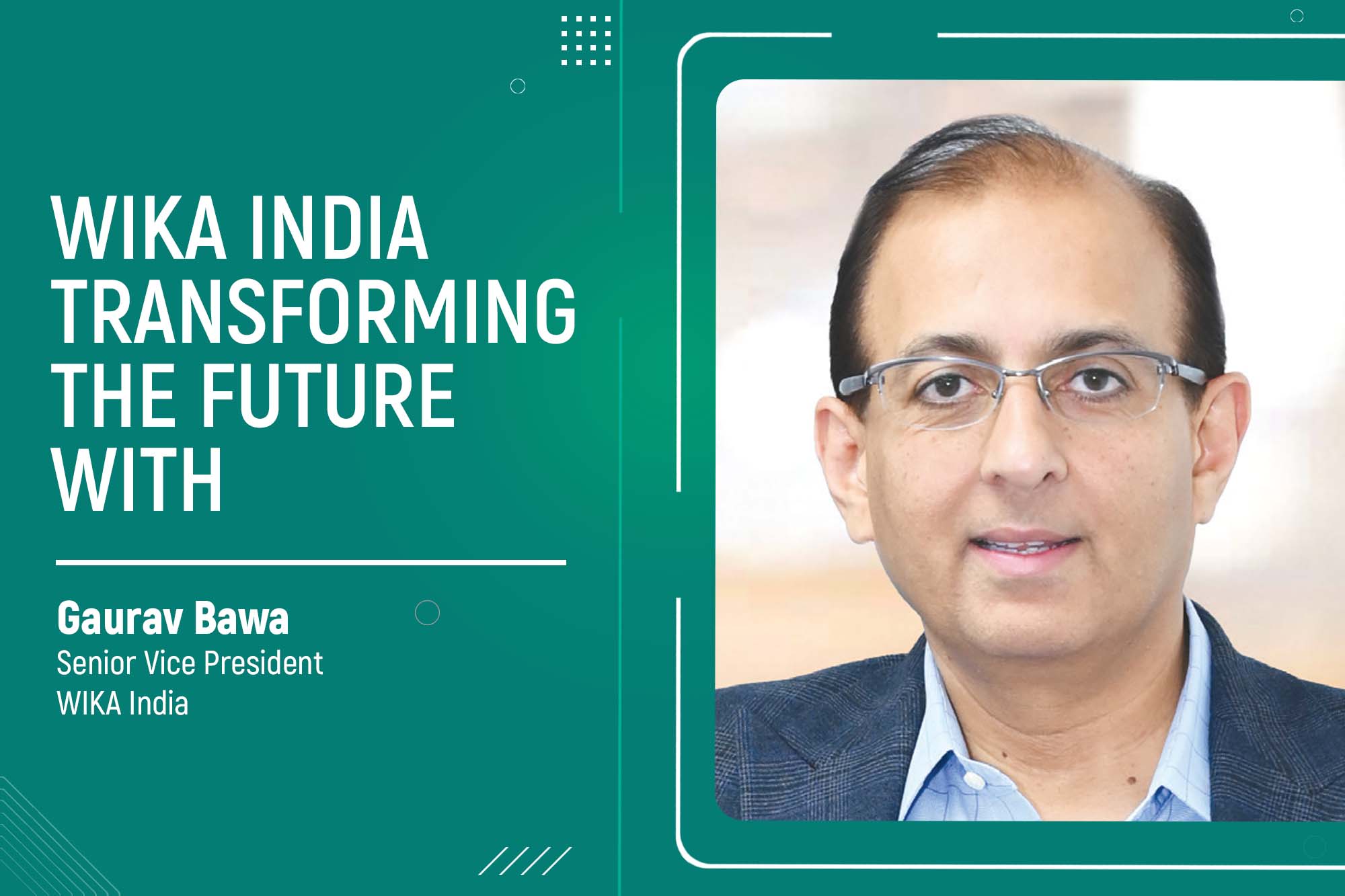 WIKA India transforming the future with sustainable energy solutions for a reliable tomorrow